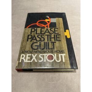 Please Pass the Guilt by Rex Stout - 1973 HCDJ First Edition - Ex-Library